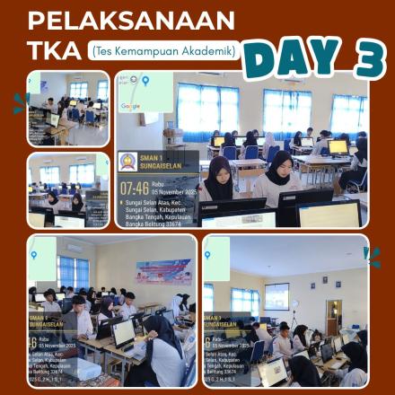 TKA SMAN 1 SUNGAISELAN 2025 day 3